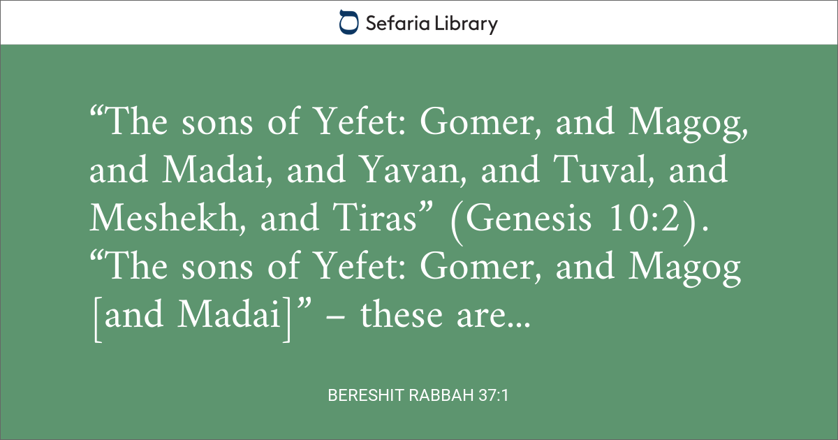 Bereshit Rabbah 37:1