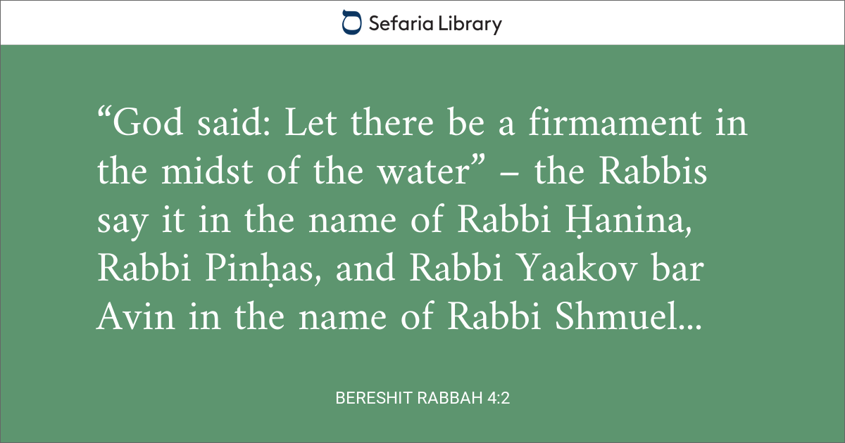 Bereshit Rabbah 4:2