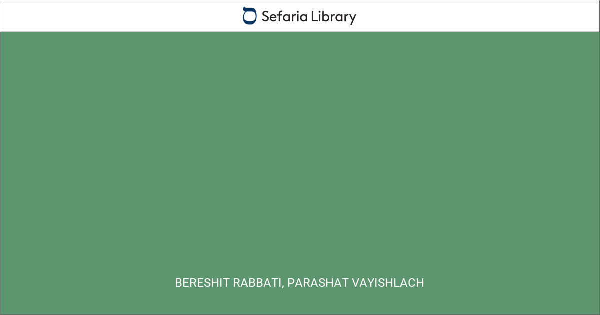 Bereshit Rabbati, Parashat Vayishlach