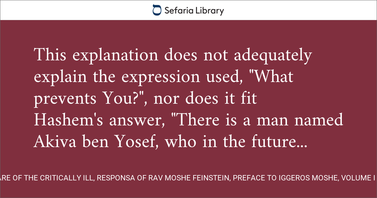 Care of the Critically Ill, Responsa of Rav Moshe Feinstein, Preface to ...