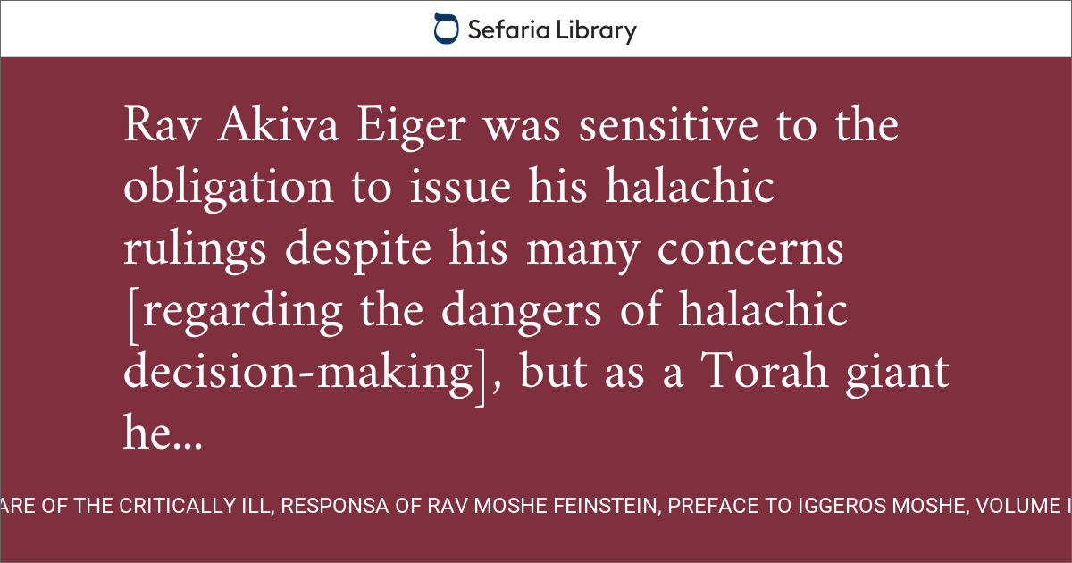 Care of the Critically Ill, Responsa of Rav Moshe Feinstein, Preface to ...