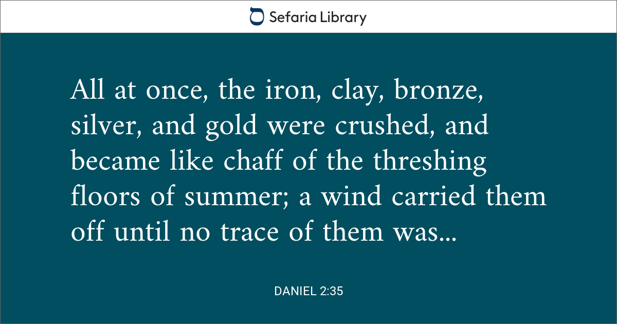 Daniel 2:35 | Sefaria Library