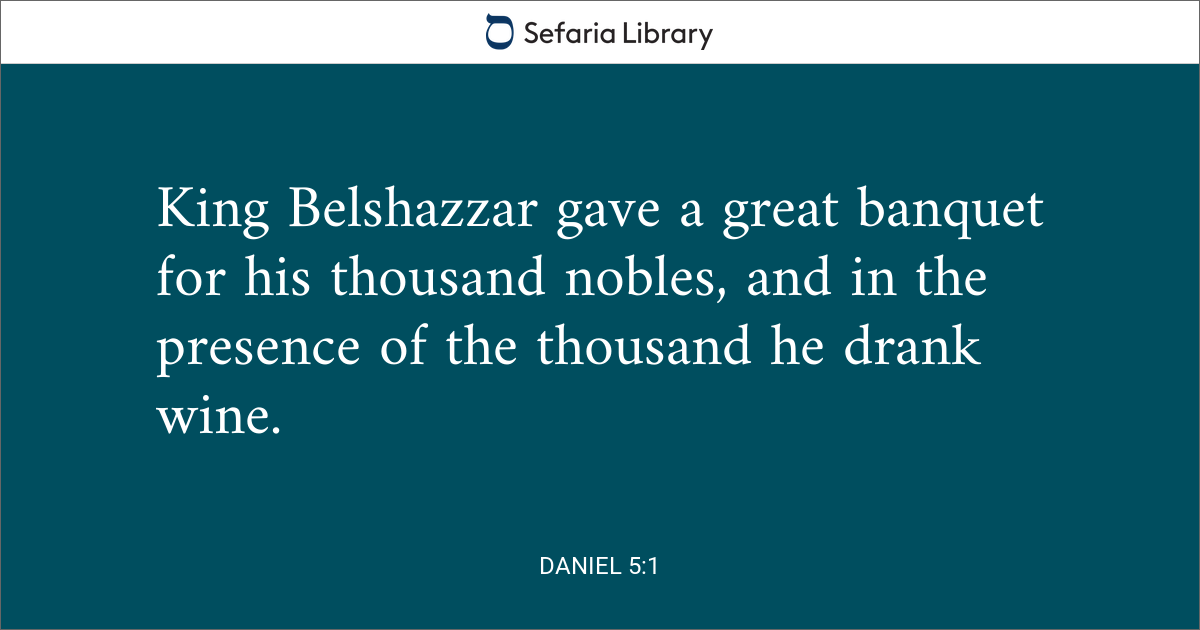 Daniel 5:1 | Sefaria Library