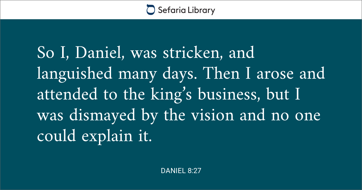 Daniel 8:27 | Sefaria Library