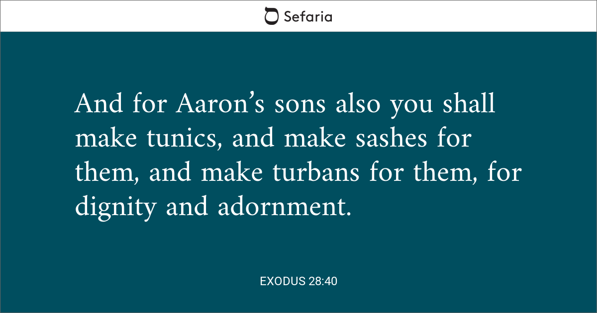 Exodus 28 40 Sefaria Library