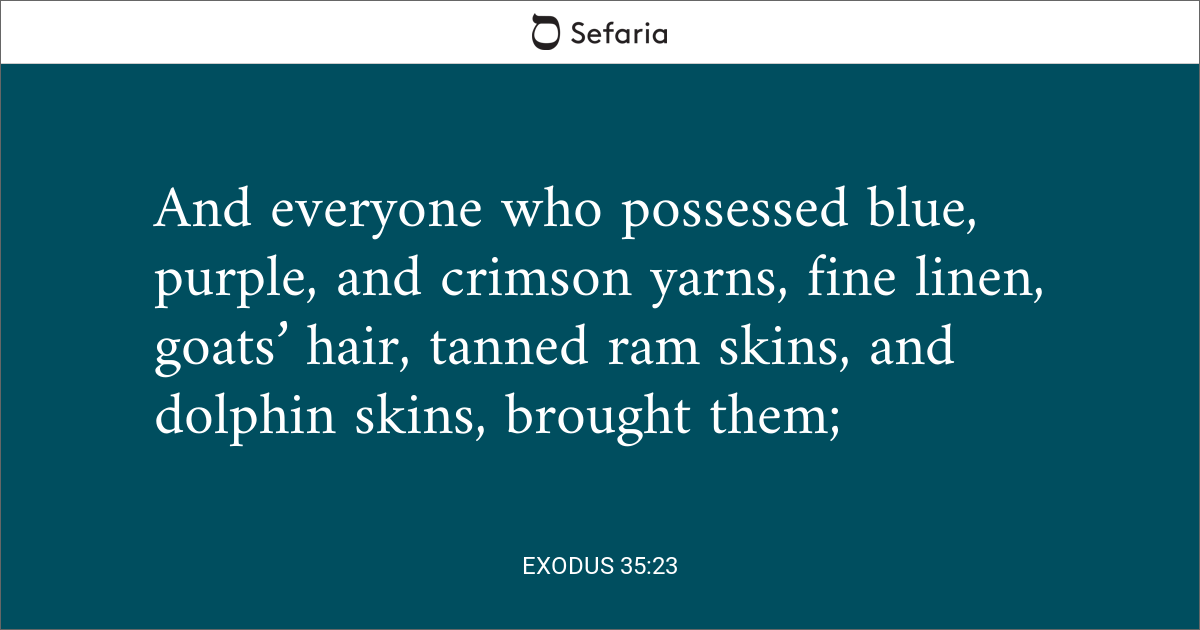 Exodus 35 23 Sefaria Library