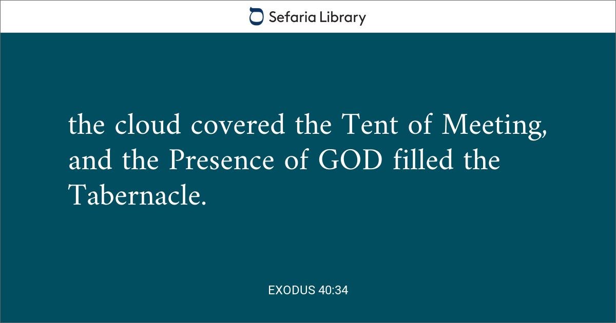 Exodus 40:34 | Sefaria Library