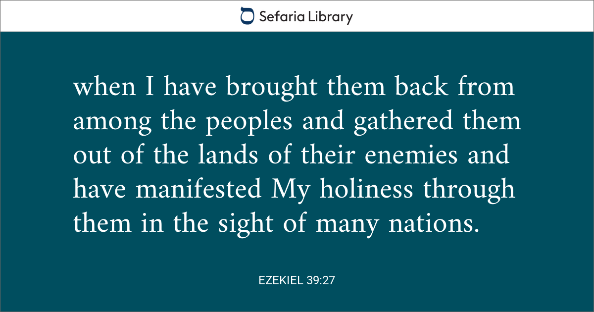 Ezekiel 39:27 | Sefaria Library