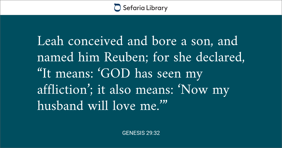 Genesis 29:32 | Sefaria Library