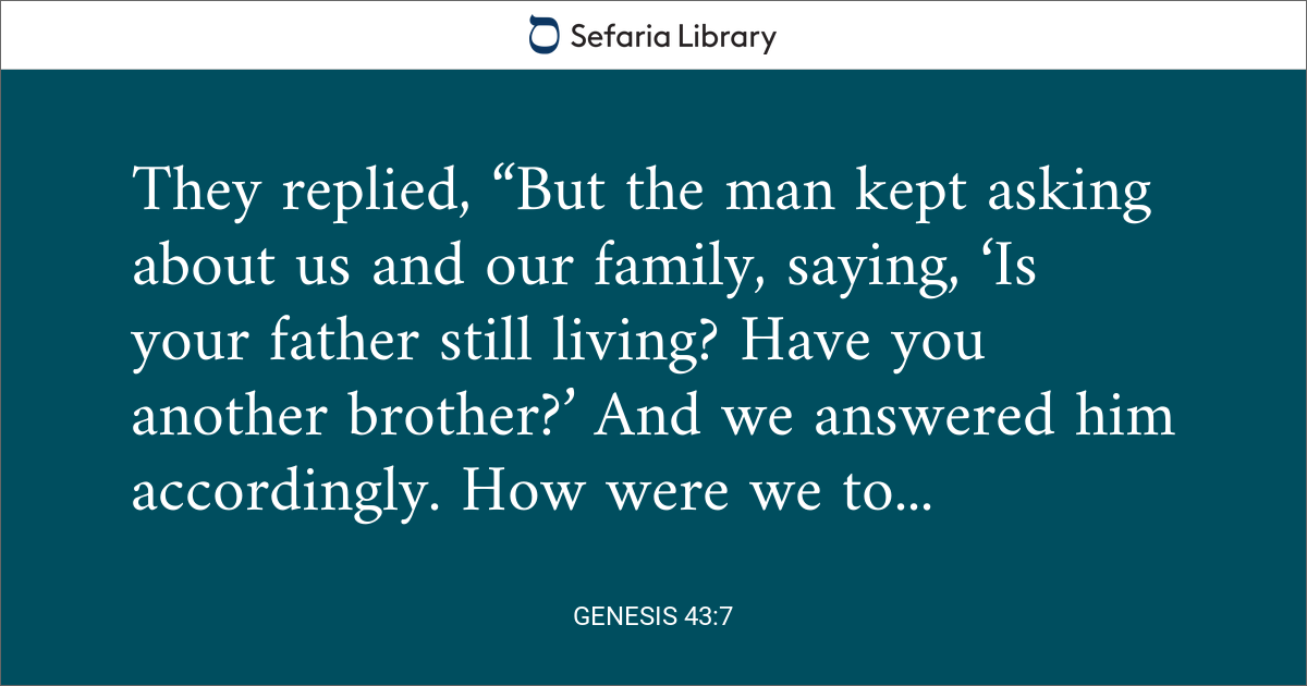 Genesis 43:7 | Sefaria Library