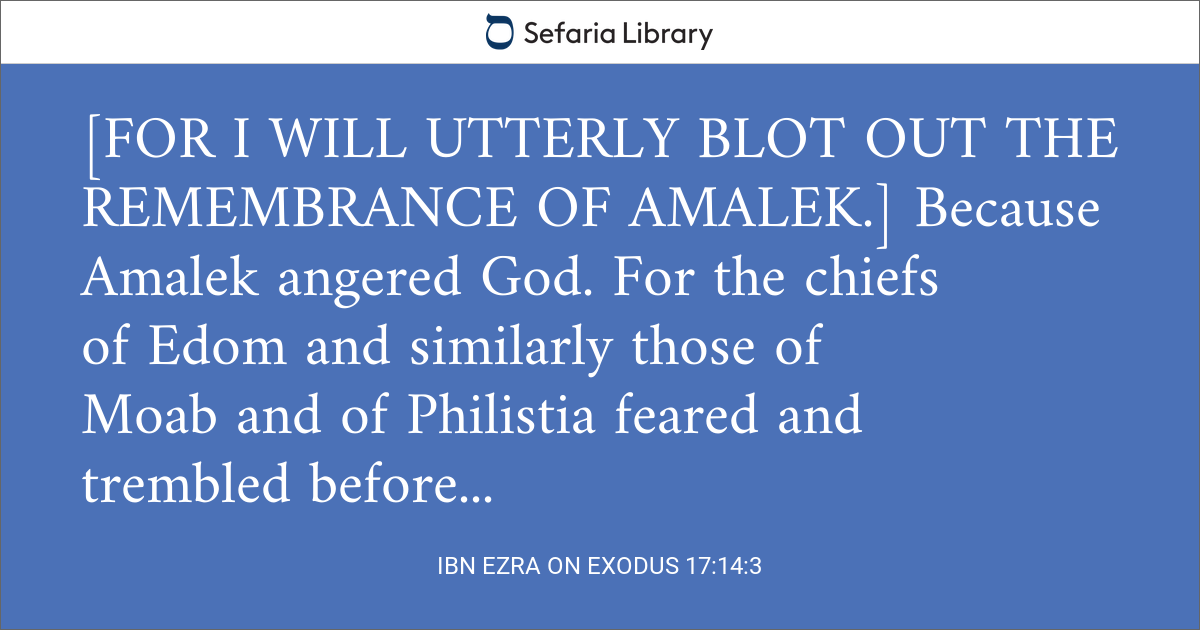 Ibn Ezra on Exodus 17:14:3 | Sefaria Library