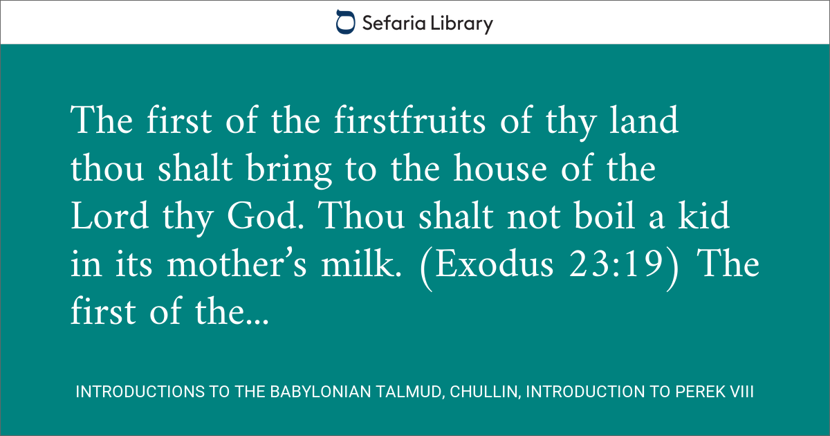 Introductions to the Babylonian Talmud, Chullin, Introduction to Perek ...