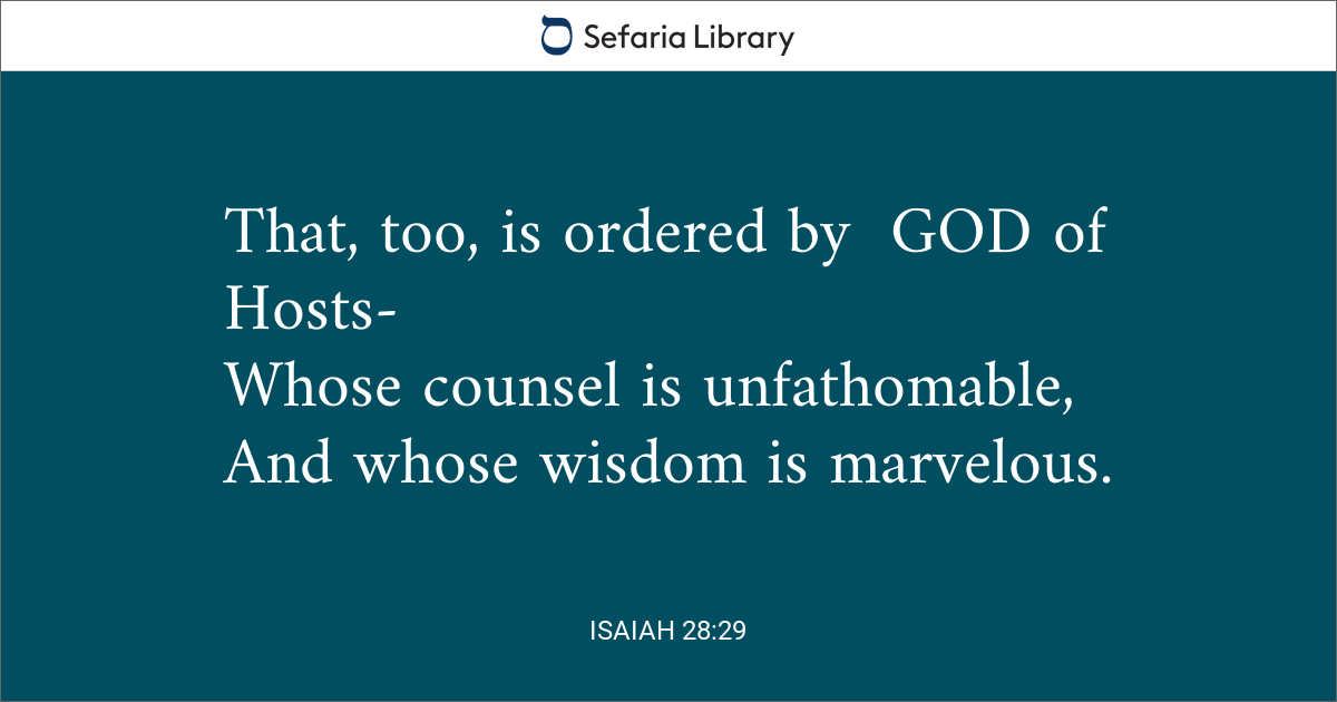 Isaiah 28:29 | Sefaria Library