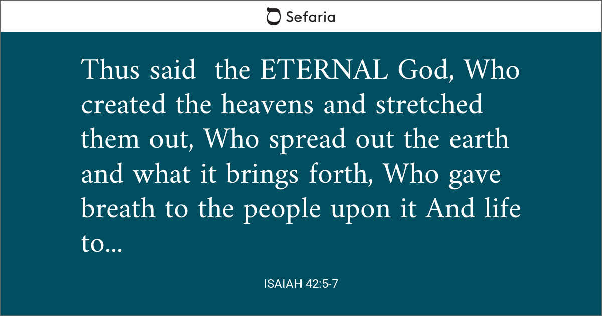 Isaiah 42:5-7