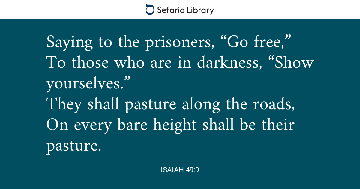 Isaiah 49:9 | Sefaria Library