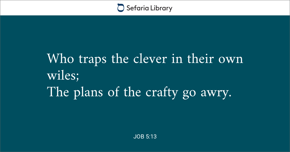 Job 5:13 | Sefaria Library