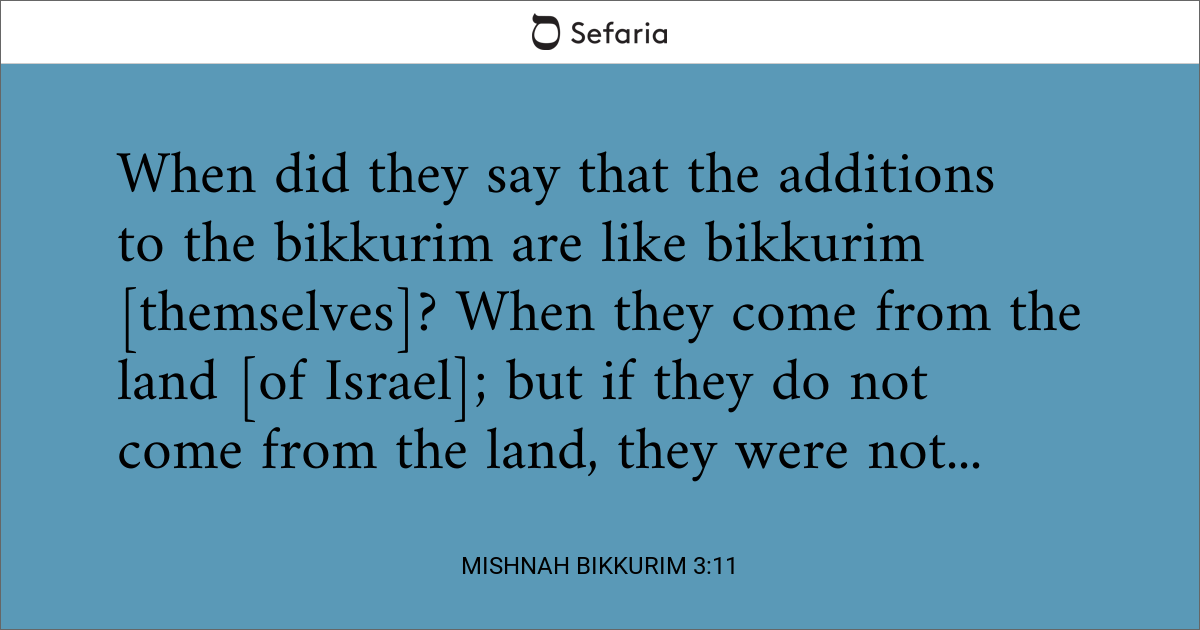 Mishnah Bikkurim 3 11 Sefaria Library