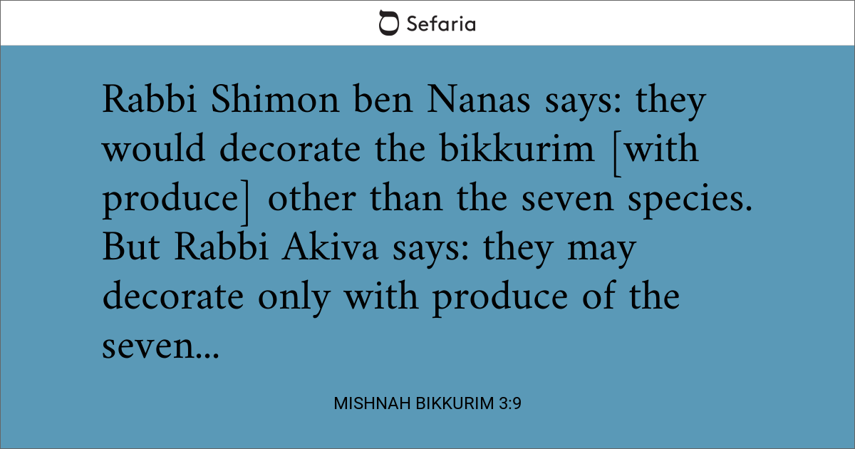 Mishnah Bikkurim 3 9 Sefaria Library