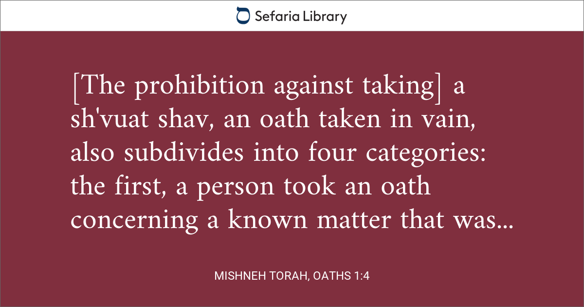 Mishneh Torah, Oaths 1:4 | Sefaria Library