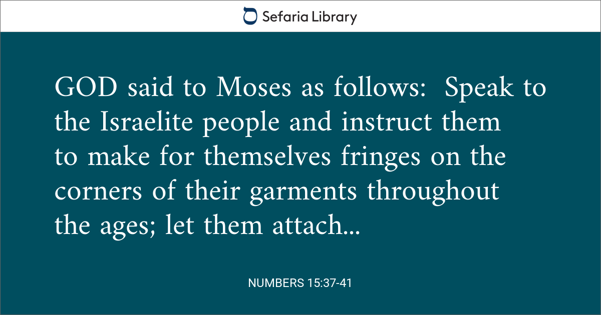 Numbers 15:37-41 | Sefaria Library
