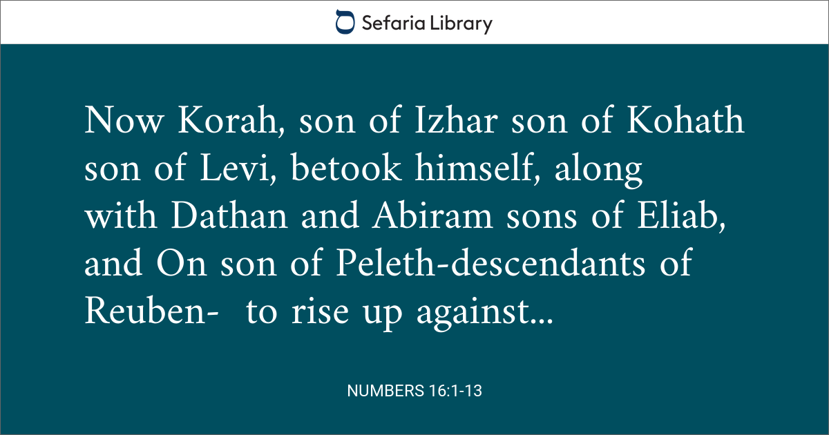 Numbers 16:1-13 | Sefaria Library