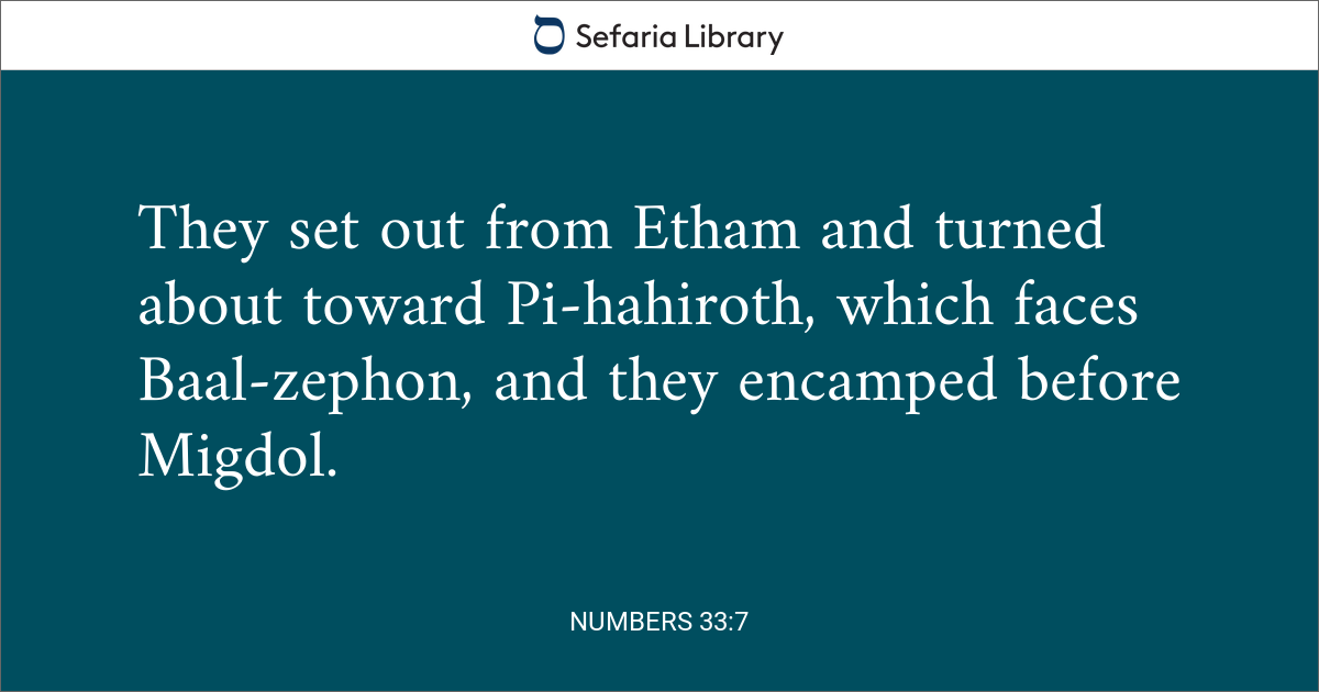 Numbers 33:7 | Sefaria Library
