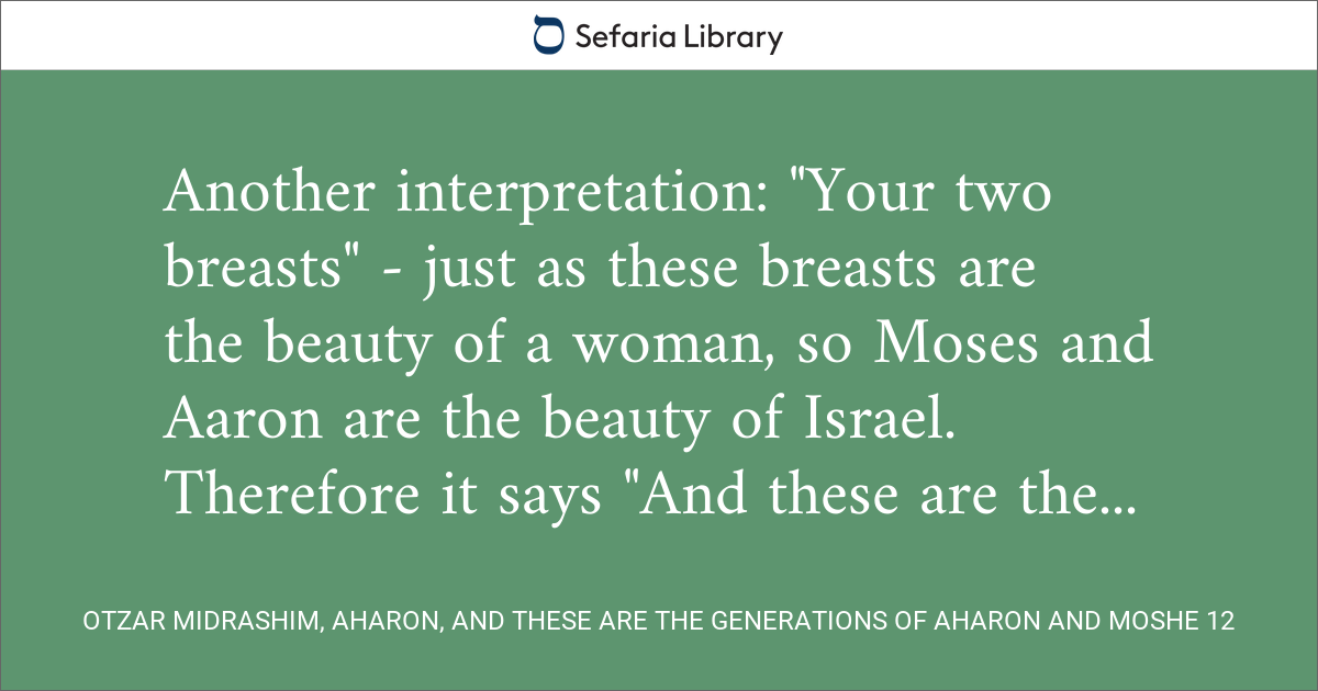 Otzar Midrashim, Aharon, And These are the Generations of Aharon and ...