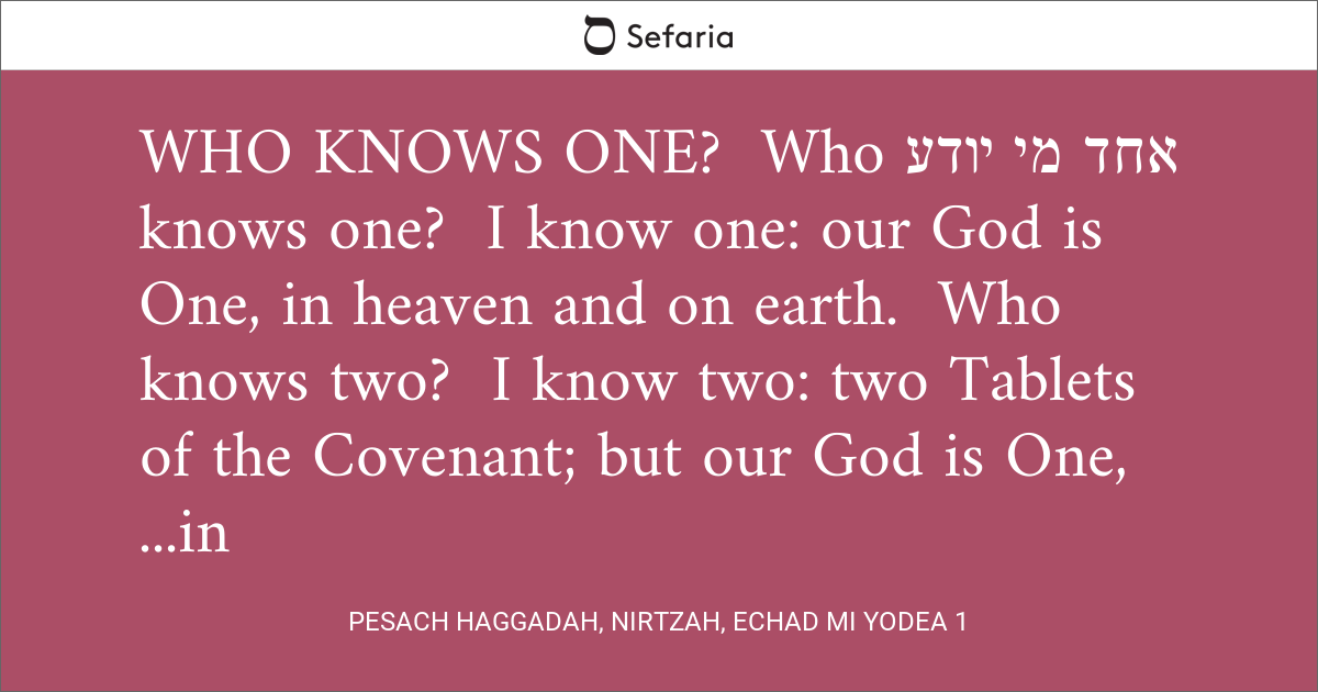 Pesach Haggadah, Nirtzah, Echad Mi Yodea 1