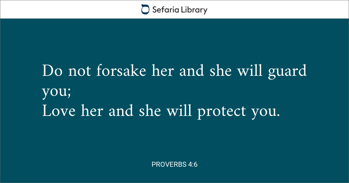 Proverbs 4 6