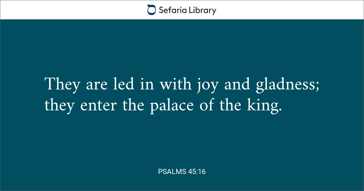 Psalms 45 16