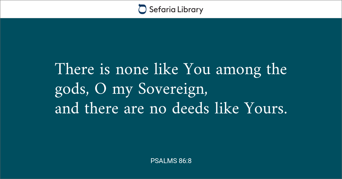 Psalms 86:8 | Sefaria Library