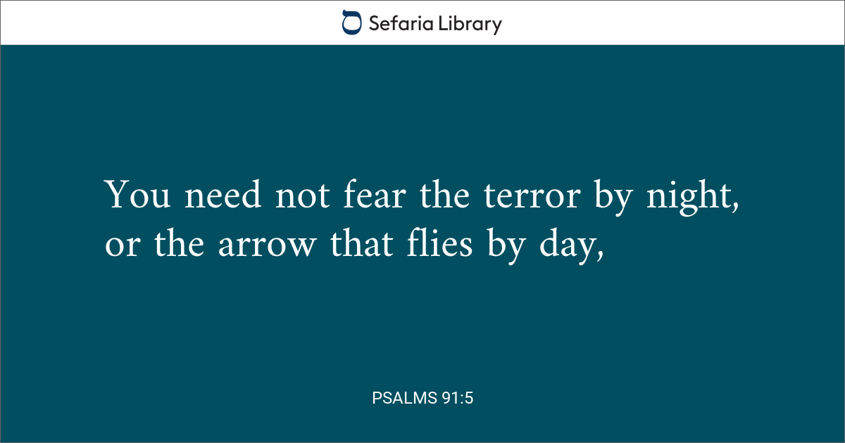 Psalms 91:5 | Sefaria Library