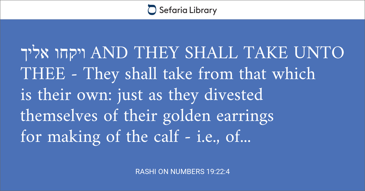 Rashi on Numbers 19:22:4 | Sefaria Library