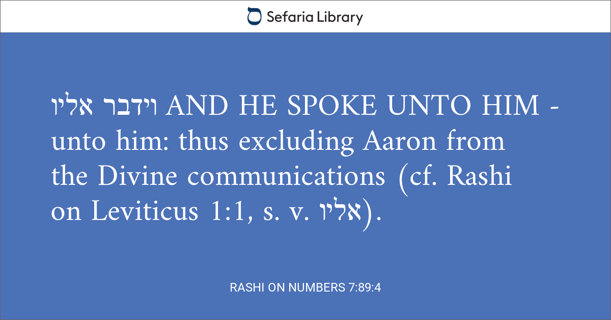 Rashi on Numbers 7:89:4 | Sefaria Library