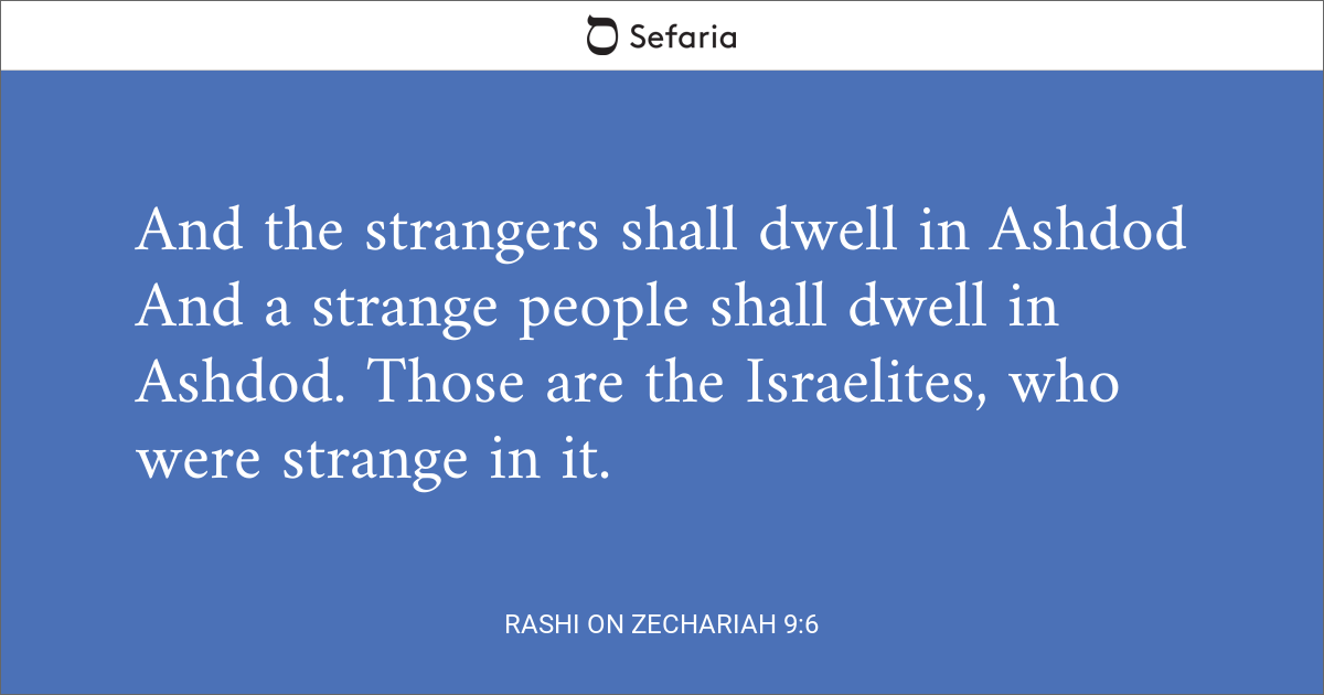 Rashi on Zechariah 9:6