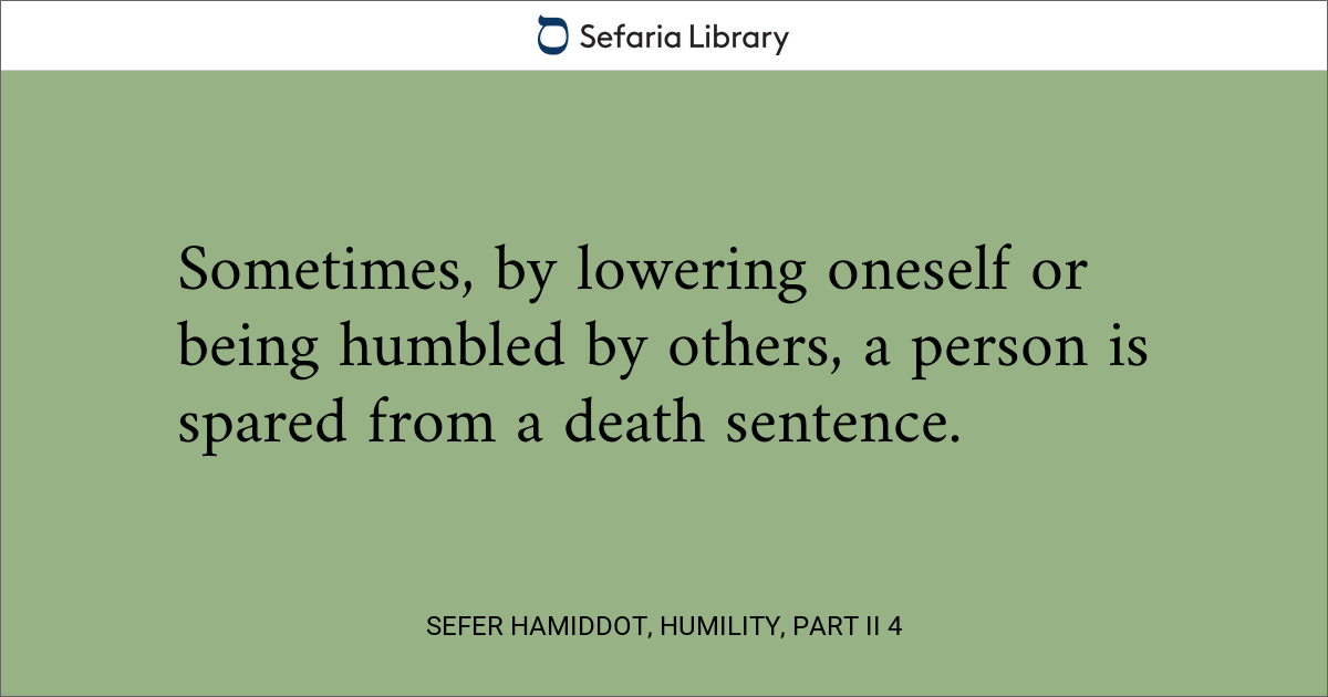 Sefer HaMiddot, Humility, Part II 4 | Sefaria Library