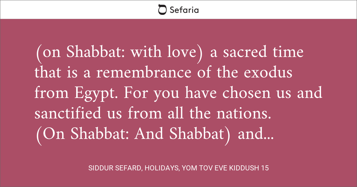 Siddur Sefard, Holidays, Yom Tov Eve Kiddush 15