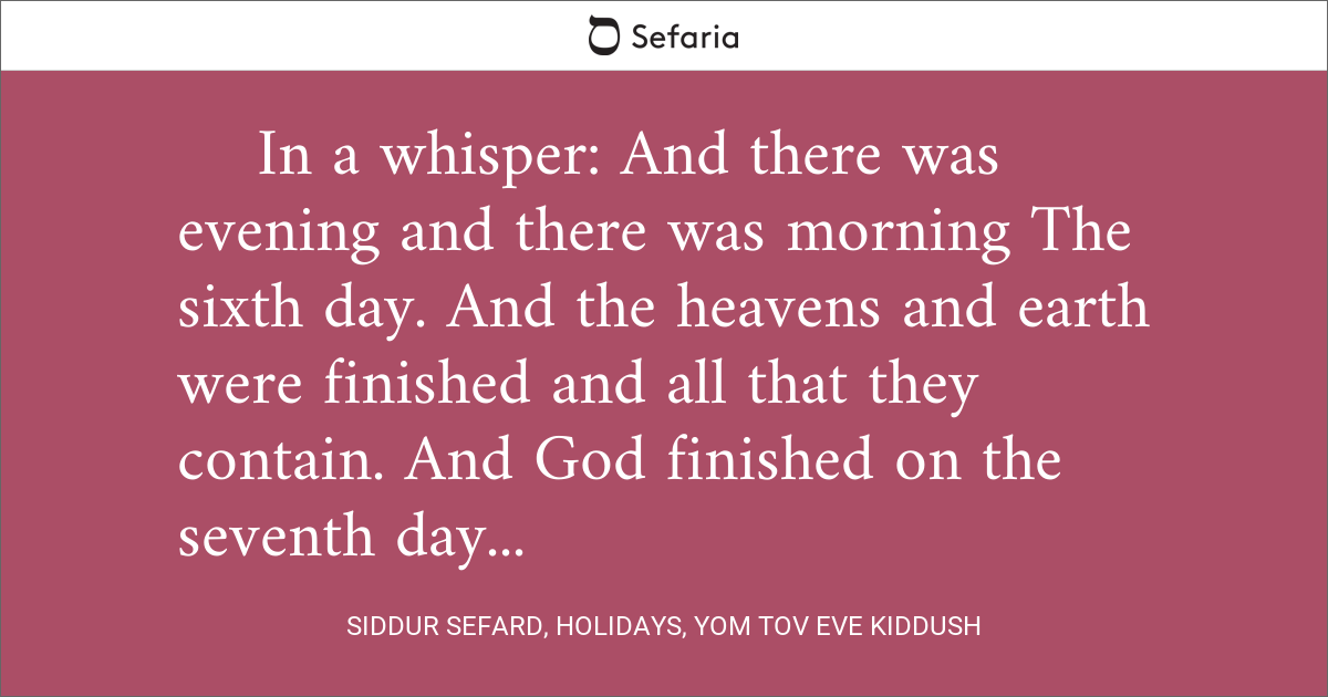 Siddur Sefard, Holidays, Yom Tov Eve Kiddush