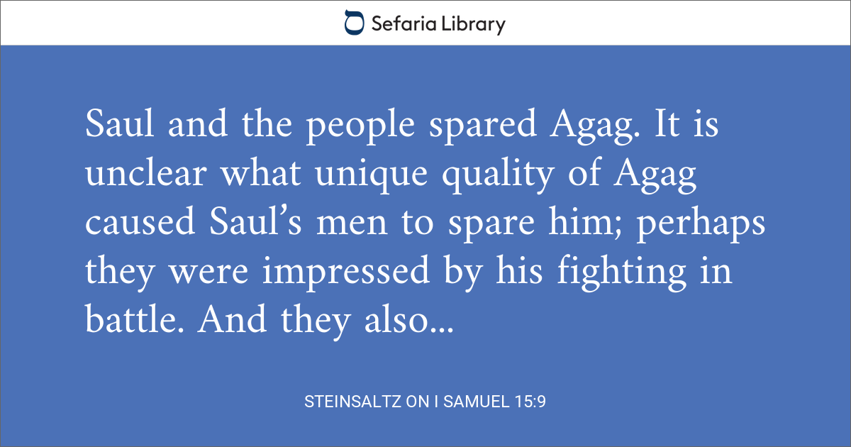 Steinsaltz on I Samuel 15:9 | Sefaria Library