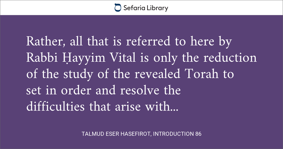 Talmud Eser HaSefirot, Introduction 86 | Sefaria Library