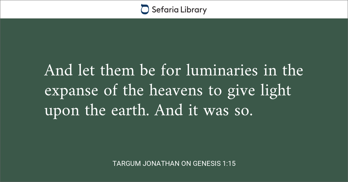 Targum Jonathan on Genesis 1:15 | Sefaria Library