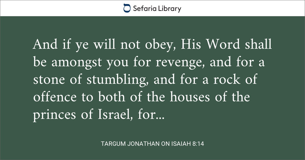 Targum Jonathan on Isaiah 8:14