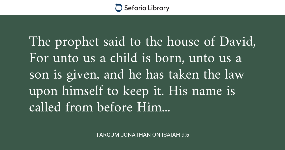 Targum Jonathan on Isaiah 9:5 | Sefaria Library