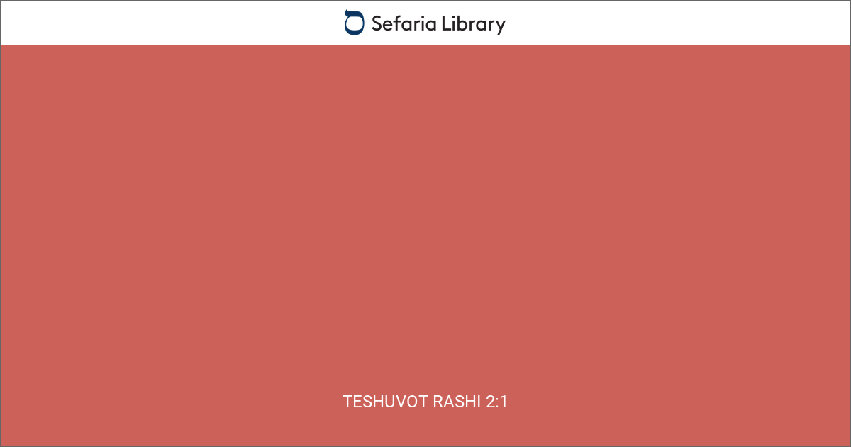 Teshuvot Rashi 2:1 | Sefaria Library