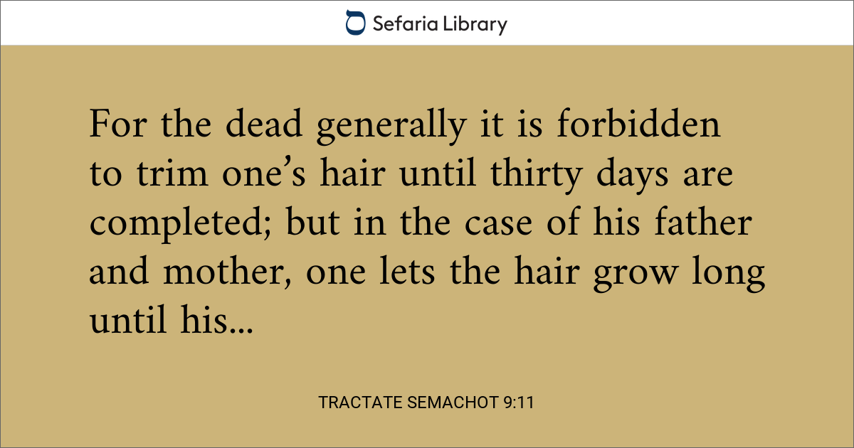 Tractate Semachot 9:11 | Sefaria Library